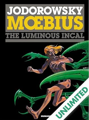 The Incal Vol. 2: The Luminous Incal